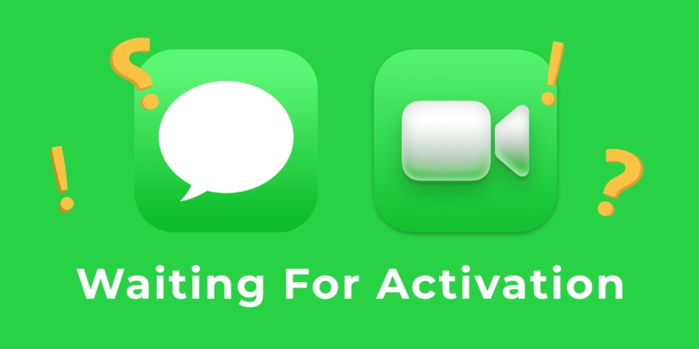 آموزش رفع مشکل Waiting for Activation آی مسیج و فیستایم