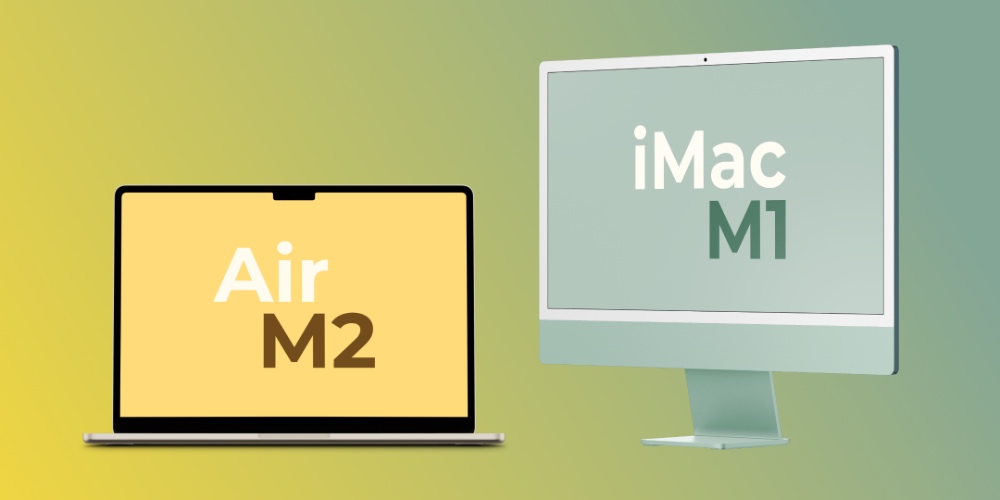 مک بوک ایر M2 در مقابل آیمک M1 اپل؛ کدامیک برنده این مقایسه است؟